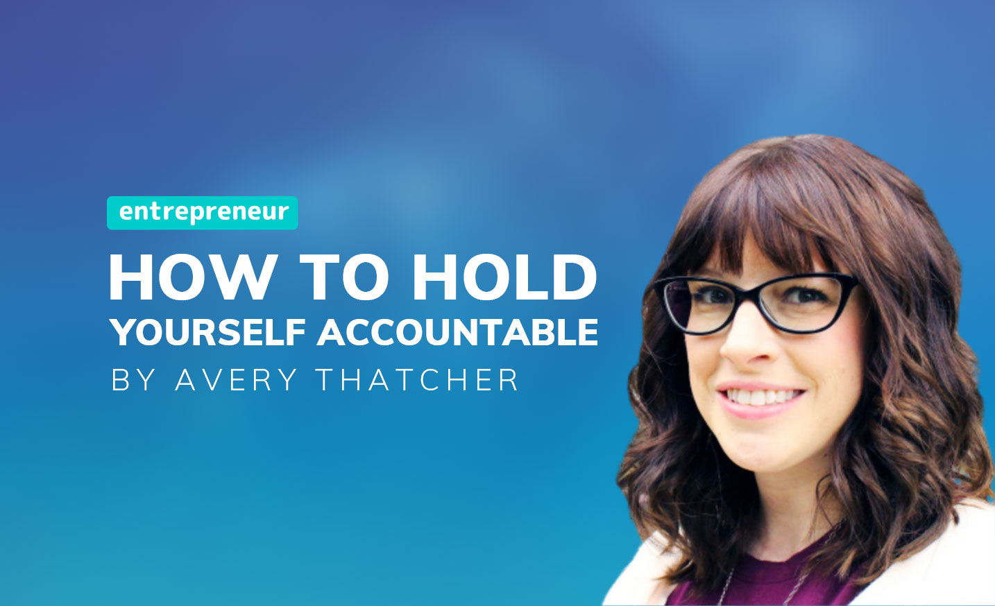 How To Hold Yourself Accountable | IntrovertU